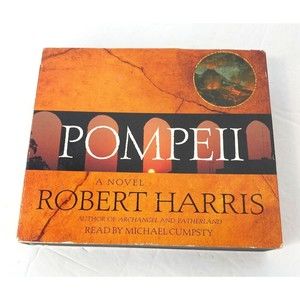 Pompeii by Robert Harris (2006, Compact Disc, Abridged edition)
